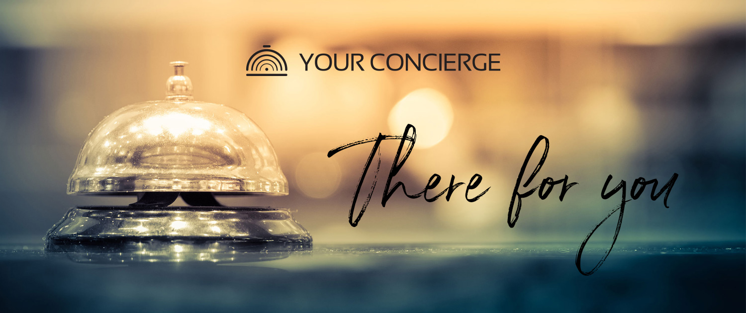 Your Concierge - Contact - There For You